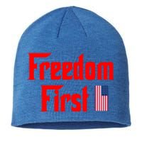 Freedom First Patriotic America First Liberty Constitution Funny Gift Sustainable Beanie