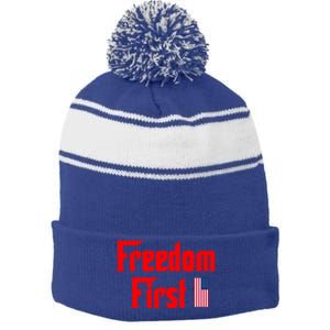 Freedom First Patriotic America First Liberty Constitution Funny Gift Stripe Pom Pom Beanie