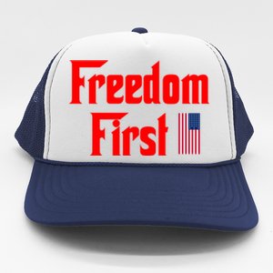 Freedom First Patriotic America First Liberty Constitution Funny Gift Trucker Hat