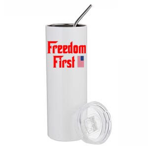 Freedom First Patriotic America First Liberty Constitution Funny Gift Stainless Steel Tumbler