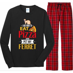 Ferret Funny Pizza Lover Pet Ferret Joke Ferret Lover Long Sleeve Pajama Set