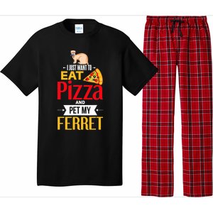 Ferret Funny Pizza Lover Pet Ferret Joke Ferret Lover Pajama Set