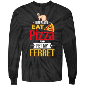 Ferret Funny Pizza Lover Pet Ferret Joke Ferret Lover Tie-Dye Long Sleeve Shirt