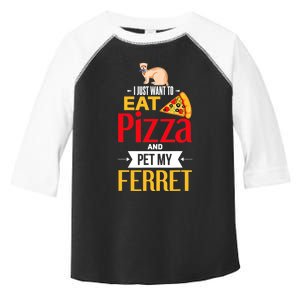 Ferret Funny Pizza Lover Pet Ferret Joke Ferret Lover Toddler Fine Jersey T-Shirt