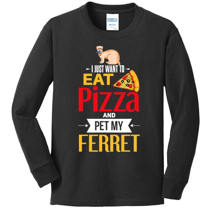 Ferret Funny Pizza Lover Pet Ferret Joke Ferret Lover Kids Long Sleeve Shirt