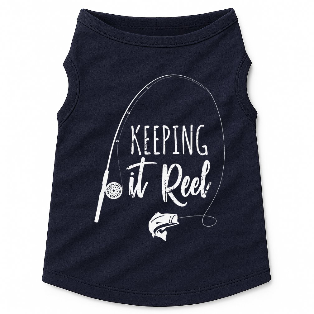 Funny Fishing Pole Keeping It Reel Joke Gift Doggie Tank