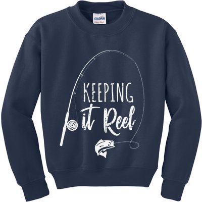 Funny Fishing Pole Keeping It Reel Joke Gift Kids Sweatshirt