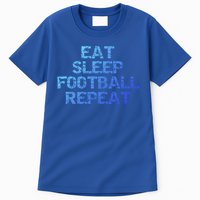 Funny Football Player Gift Eat Sleep Football Repeat Gift Tall T-Shirt