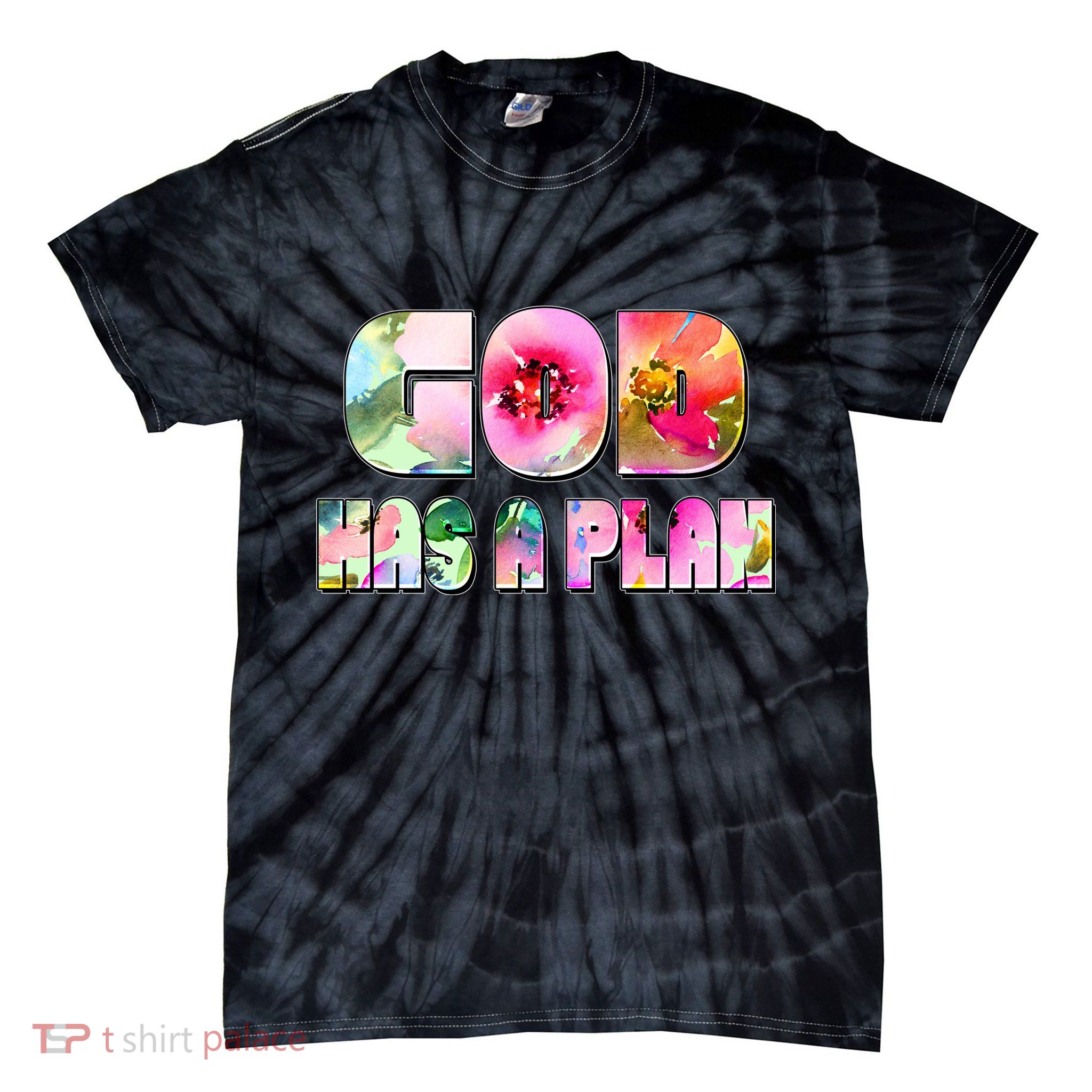Floral Flower Print God Has A Plan Tie-Dye T-Shirt