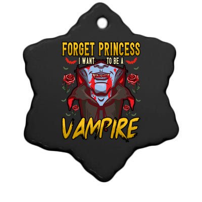 Funny Forget Princess I Want To Be A Vampire Halloween Gift Ceramic Star Ornament