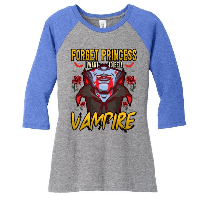 Funny Forget Princess I Want To Be A Vampire Halloween Gift Women's Tri-Blend 3/4-Sleeve Raglan Shirt