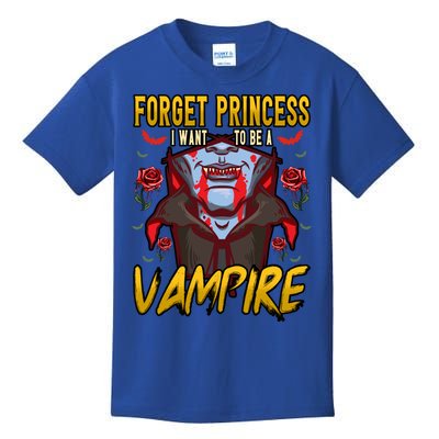 Funny Forget Princess I Want To Be A Vampire Halloween Gift Kids T-Shirt