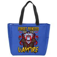 Funny Forget Princess I Want To Be A Vampire Halloween Gift Zip Tote Bag