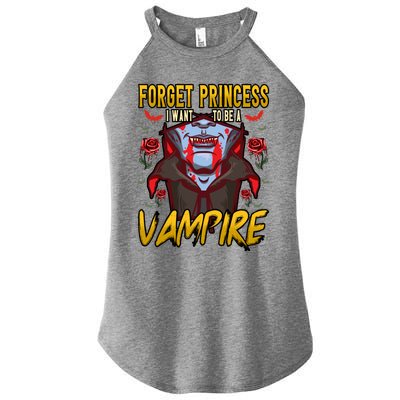 Funny Forget Princess I Want To Be A Vampire Halloween Gift Women's Perfect Tri Rocker Tank