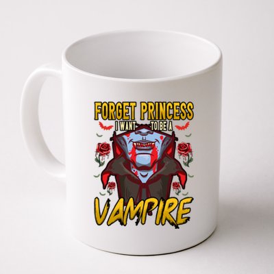 Funny Forget Princess I Want To Be A Vampire Halloween Gift Coffee Mug