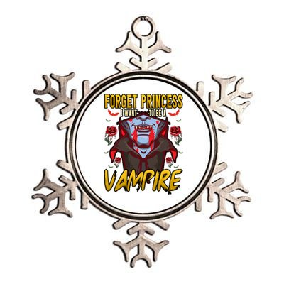 Funny Forget Princess I Want To Be A Vampire Halloween Gift Metallic Star Ornament