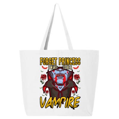 Funny Forget Princess I Want To Be A Vampire Halloween Gift 25L Jumbo Tote