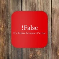 Funny False Programming Coding Gift For Programmers Coaster