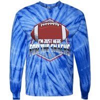 Funny Football Pun / I Am Just Here For The Snacks Meaningful Gift Tie-Dye Long Sleeve Shirt