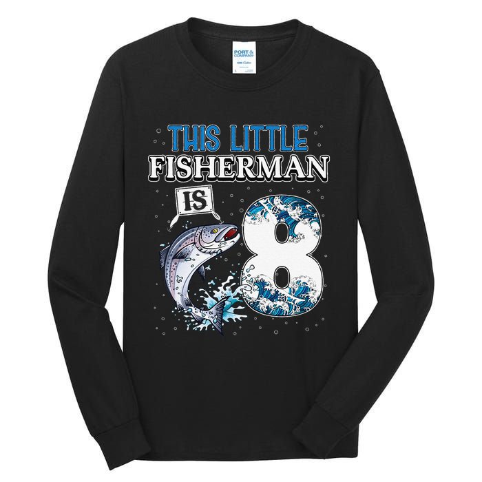 Funny Fishing Party 8 Year Old Birthday Fisherman 8th Fisher Tall Long Sleeve T-Shirt