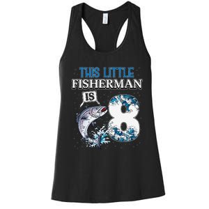 Funny Fishing Party 8 Year Old Birthday Fisherman 8th Fisher Women's Racerback Tank