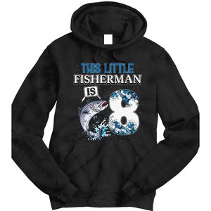 Funny Fishing Party 8 Year Old Birthday Fisherman 8th Fisher Tie Dye Hoodie