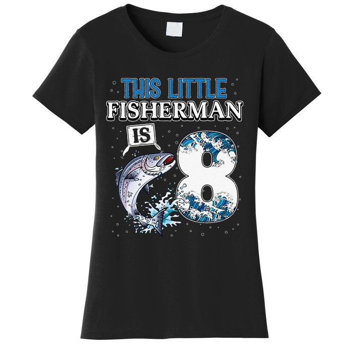 Funny Fishing Party 8 Year Old Birthday Fisherman 8th Fisher Women's T-Shirt