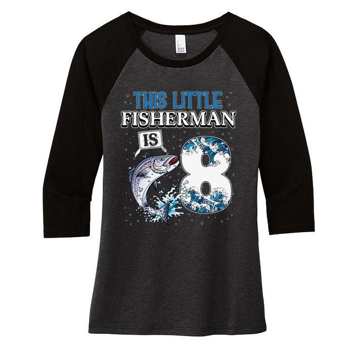 Funny Fishing Party 8 Year Old Birthday Fisherman 8th Fisher Women's Tri-Blend 3/4-Sleeve Raglan Shirt