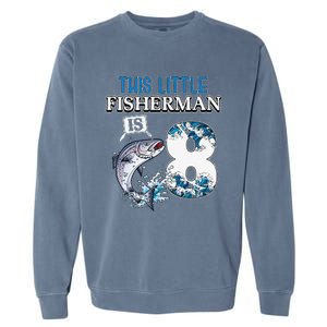 Funny Fishing Party 8 Year Old Birthday Fisherman 8th Fisher Garment-Dyed Sweatshirt