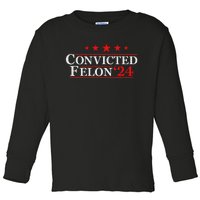 Felon24 Funny Pro Trump 2024 Campaign Toddler Long Sleeve Shirt