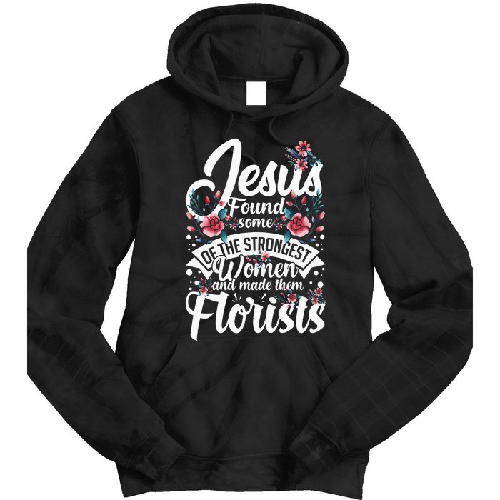 Florist Flowers Plant Floristry Bouquet Tie Dye Hoodie