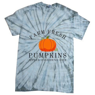 Farm Fresh Pumpkins Apples Hayrides Cider Thanksgiving Fall Tie-Dye T-Shirt