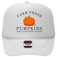 Farm Fresh Pumpkins Apples Hayrides Cider Thanksgiving Fall High Crown Mesh Back Trucker Hat