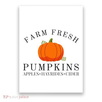 Farm Fresh Pumpkins Apples Hayrides Cider Thanksgiving Fall Poster