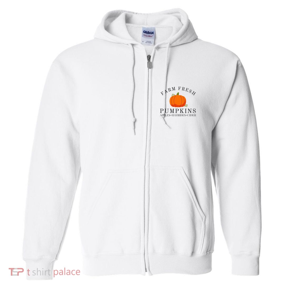 Farm Fresh Pumpkins Apples Hayrides Cider Thanksgiving Fall Full Zip Hoodie