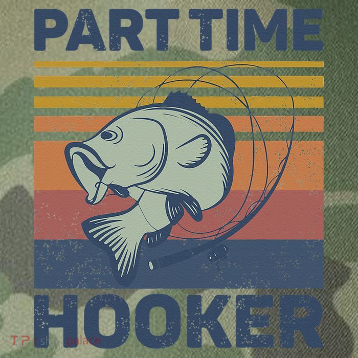 Funny Fishing Part Time Hooker Legacy Tie Dye Trucker Hat