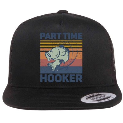 Funny Fishing Part Time Hooker Flatbill Hat