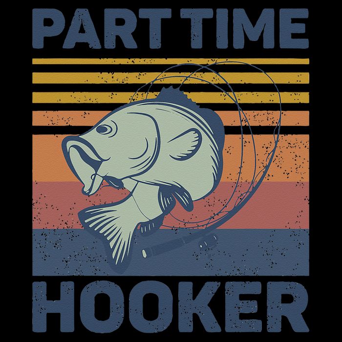 Funny Fishing Part Time Hooker Women's Pullover Hoodie