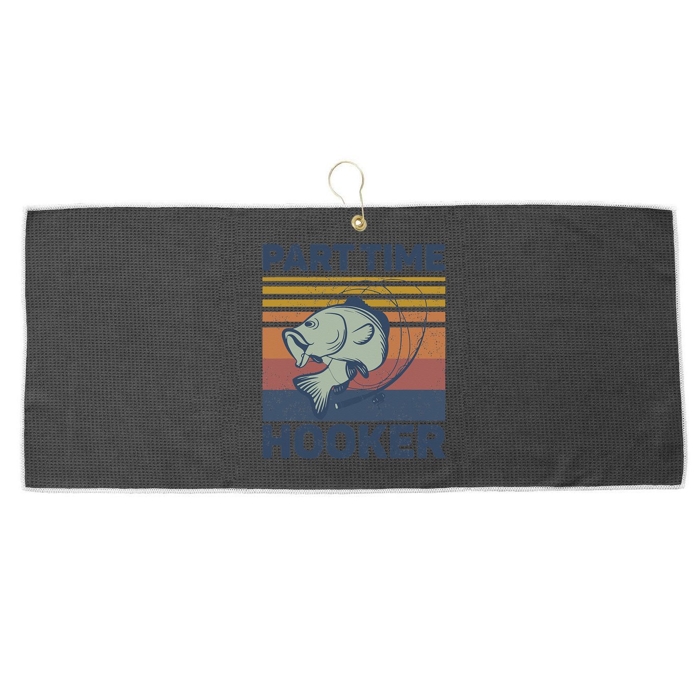 Funny Fishing Part Time Hooker Large Microfiber Waffle Golf Towel