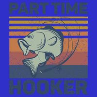 Funny Fishing Part Time Hooker Magnet