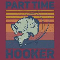 Funny Fishing Part Time Hooker 16oz Travel Tumbler