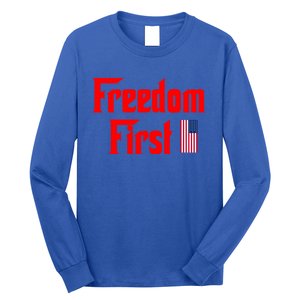 Freedom First Patriotic America First Liberty Constitution Gift Long Sleeve Shirt