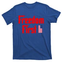 Freedom First Patriotic America First Liberty Constitution Gift T-Shirt