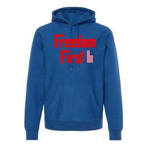 Freedom First Patriotic America First Liberty Constitution Gift Premium Hoodie