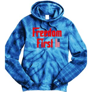 Freedom First Patriotic America First Liberty Constitution Gift Tie Dye Hoodie