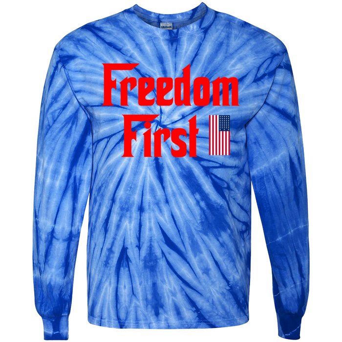 Freedom First Patriotic America First Liberty Constitution Gift Tie-Dye Long Sleeve Shirt