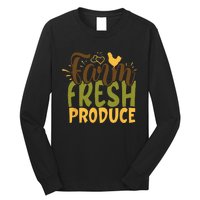 Farm Fresh Produce Funny Retro Vintage Farming Farmer Long Sleeve Shirt