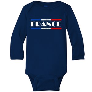 France French Pride France Flag French Roots French Flag Baby Long Sleeve Bodysuit