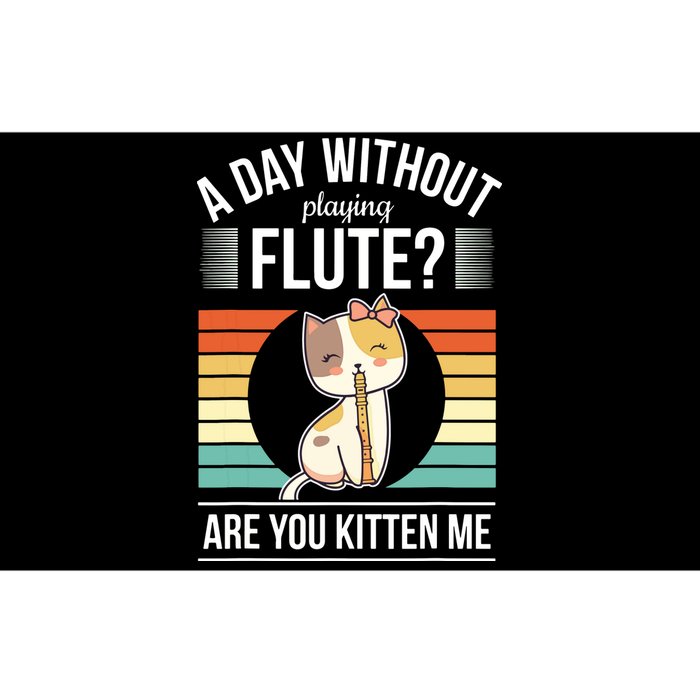 Funny Flute Player Saying Flutist Day Without Playing Flute Bumper Sticker