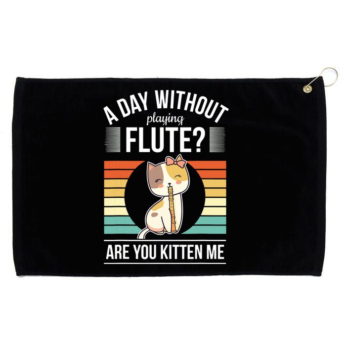 Funny Flute Player Saying Flutist Day Without Playing Flute Grommeted Golf Towel